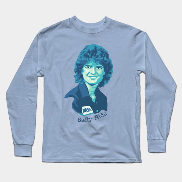 Sally Ride Portrait Long Sleeve T-Shirt by Slightly Unhinged